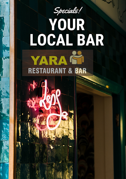 YARA BAR AND RESTAURENT